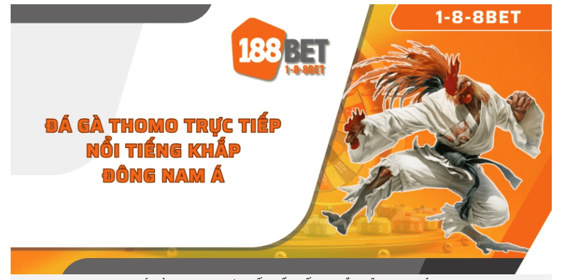 đá gà trực tiếp tại 188BET