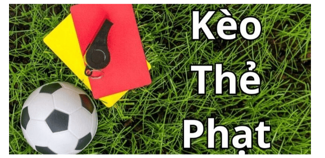 Kèo thẻ phạt