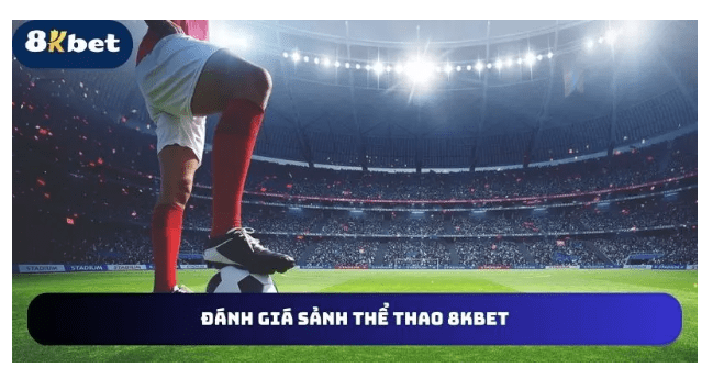 Thể thao 8KBET