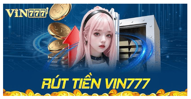 rút tiền VIN777