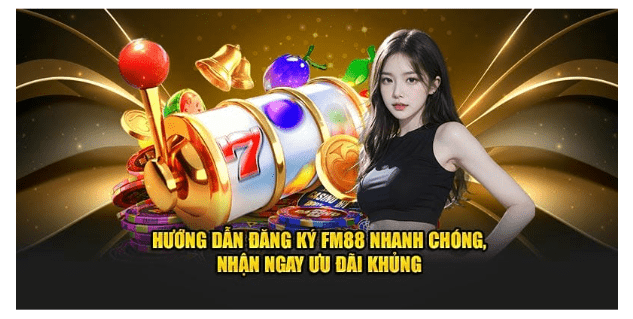 đăng ký FM88