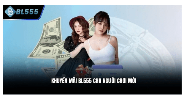 Khuyến Mãi BL555