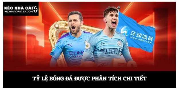 tỷ lệ bóng đá kèo nhà cái